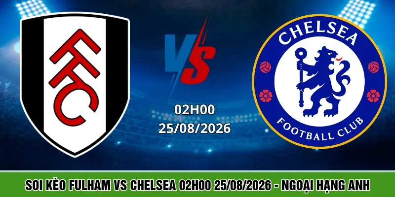 Fulham vs Chelsea