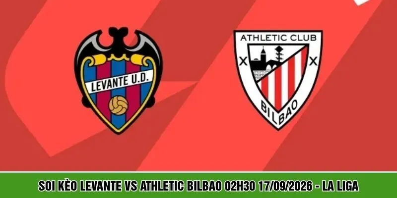 Levante vs Athletic Bilbao