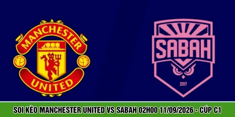 Manchester United vs Sabah