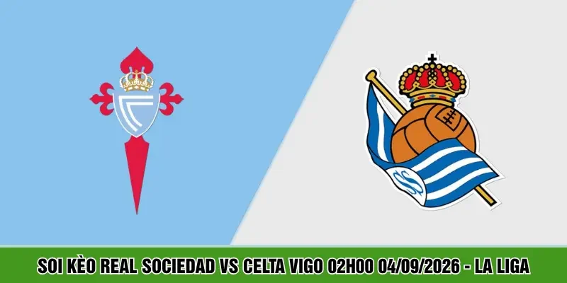 Real Sociedad vs Celta Vigo